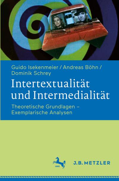 Intertextualität und Intermedialität