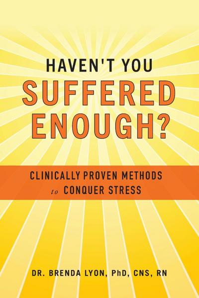 Haven’t You Suffered Enough?