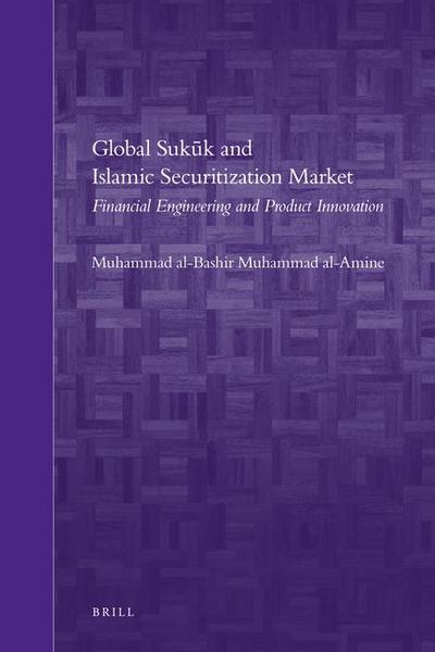 Global Suk&#363;k and Islamic Securitization Market