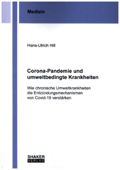 Corona-Pandemie und umweltbedingte Krankheiten