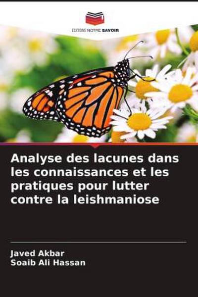 Analyse des lacunes dans les connaissances et les pratiques pour lutter contre la leishmaniose