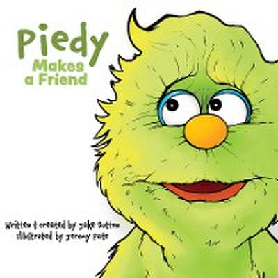 Piedy Makes a Friend