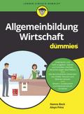 Allgemeinbildung Wirtschaft für Dummies