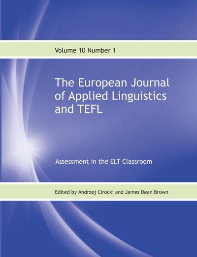 The European Journal of Applied Linguistics and TEFL Volume 10 Number 1