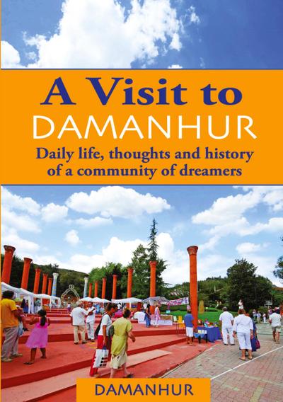 A VISIT TO DAMANHUR