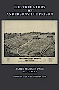 The True Story of Andersonville Prison