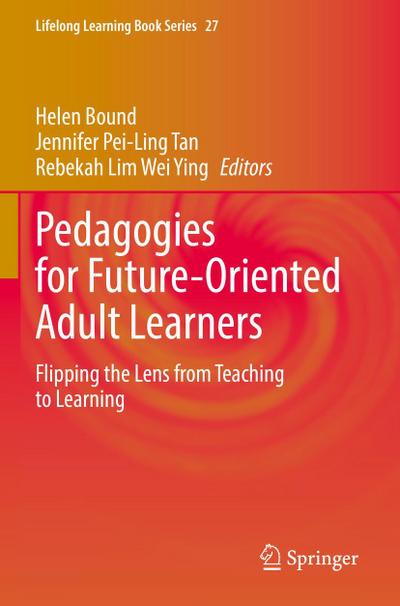 Pedagogies for Future-Oriented Adult Learners