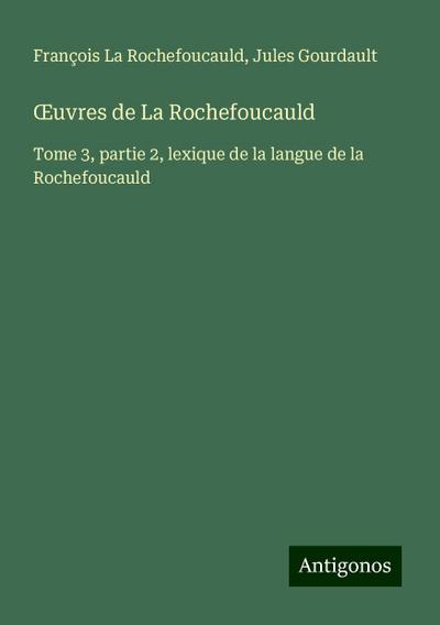 ¿uvres de La Rochefoucauld