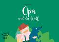Opa und der Wolf von Inge Bosse | Buch