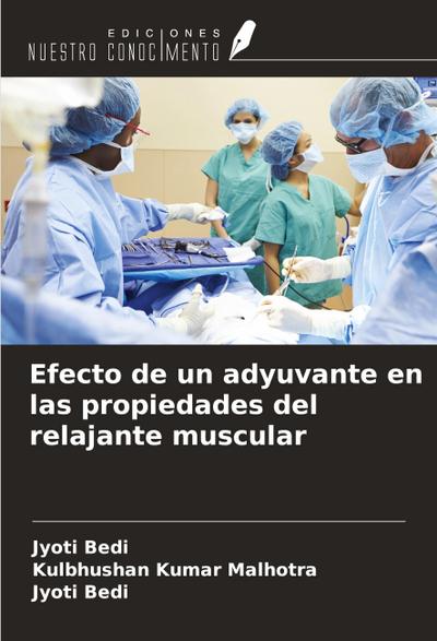 Efecto de un adyuvante en las propiedades del relajante muscular