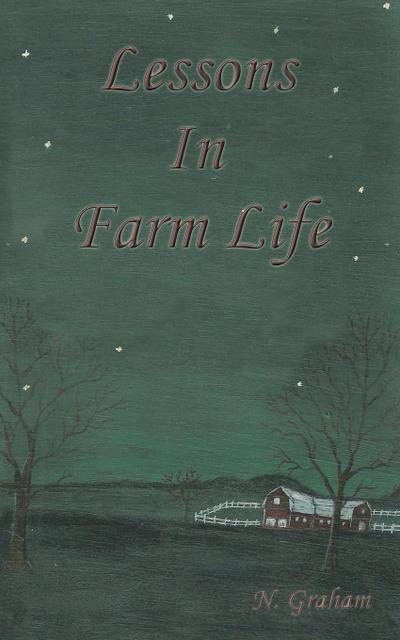 Lessons in Farm Life