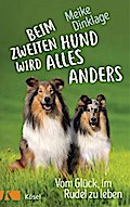 Beim zweiten Hund wird alles anders