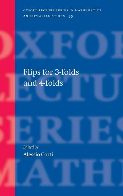 Flips for 3-Folds and 4-Folds