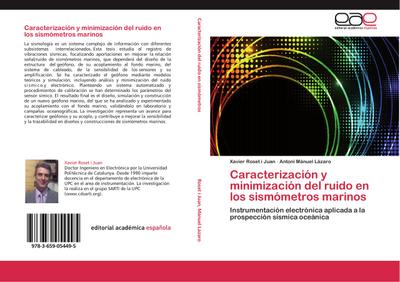 Caracterización y minimización del ruido en los sismómetros marinos