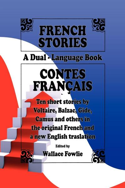 French Stories / Contes Français (A Dual-Language Book) (English and French Edition)