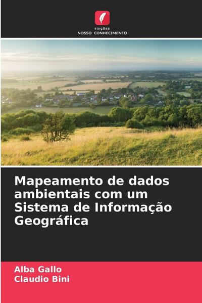 Mapeamento de dados ambientais com um Sistema de Informação Geográfica