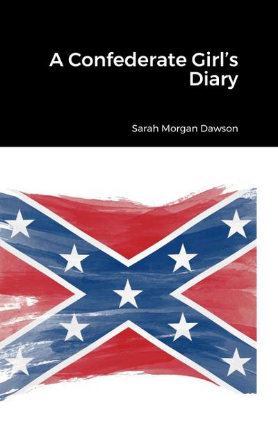 A Confederate Girl’s Diary