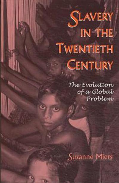 Slavery in the Twentieth Century