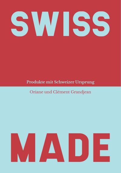Swiss Made