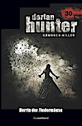 Dorian Hunter 30 - Herrin der Fledermäuse