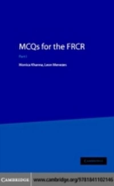 MCQs for the FRCR, Part 1
