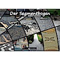 Der Segmentbogen