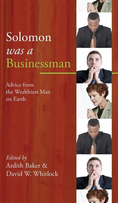 Solomon was a Businessman