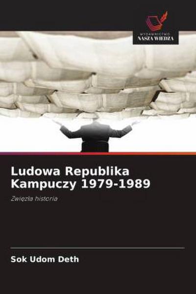 Ludowa Republika Kampuczy 1979-1989