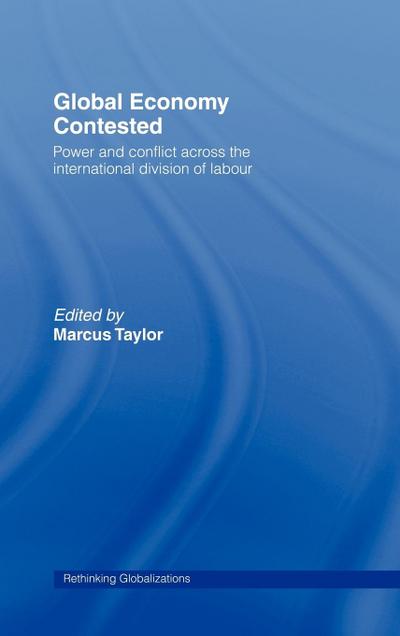 Global Economy Contested