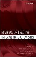 Reviews of Reactive Intermediate Chemistry