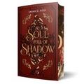 A Soul Full of Shadow