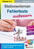 Stationenlernen Fehlertexte ausbessern, Klasse 3-4