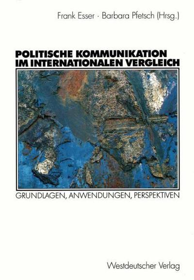 Politische Kommunikation im internationalen Vergleich