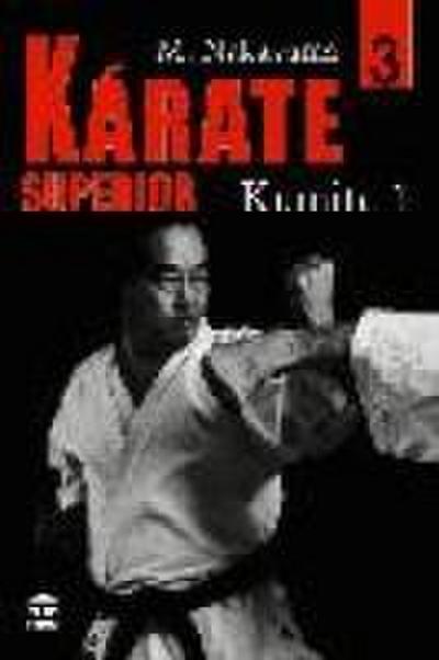 Kárate superior 3 : Kumite 1