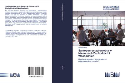 Samopomoc zdrowotna w Niemczech Zachodnich i Wschodnich