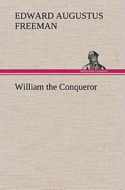William the Conqueror