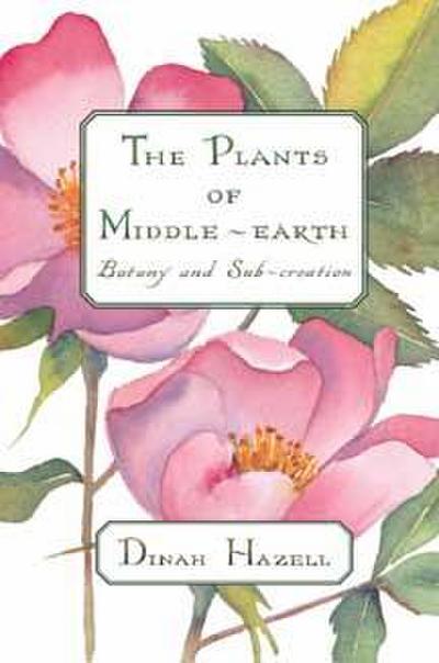 The Plants of Middle Earth