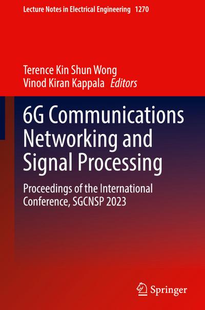 6G Communications Networking and Signal Processing