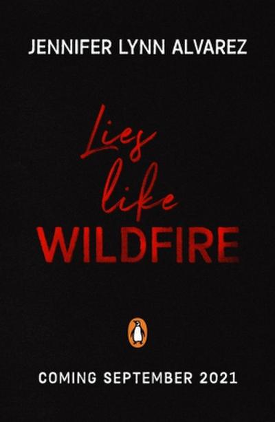 Lies Like Wildfire