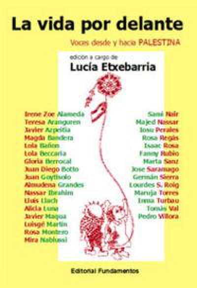La vida por delante : voces desde y hacia Palestina