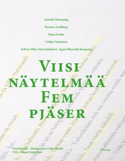 Viisi näytelmää -- Fyra pjäser
