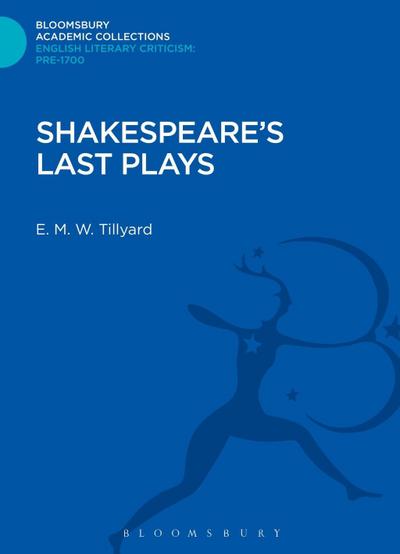 Shakespeare’s Last Plays