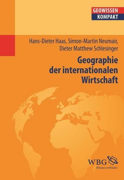 Haas, H: Geographie der internationalen Wirtschaft