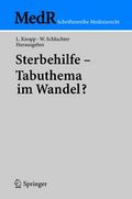 Sterbehilfe Tabuthema im Wandel?
