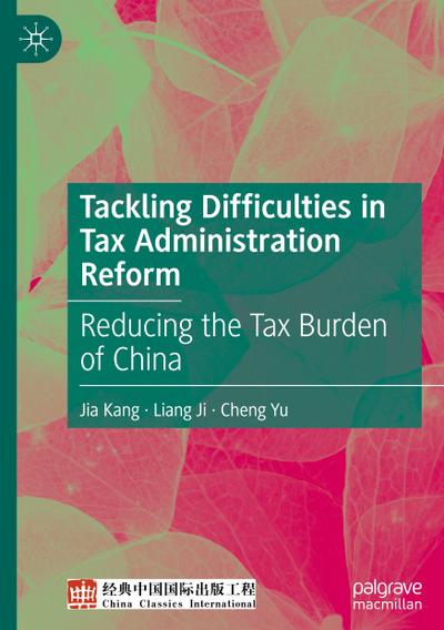 Tackling Difficulties in Tax Administration Reform