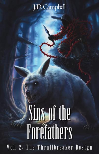 The Thrallbreaker Design