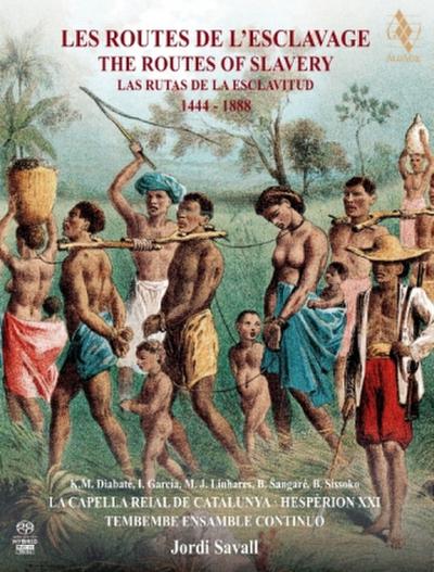 Les routes de l’esclavage 1444-1888