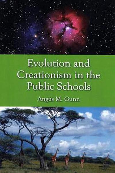 Evolution and Creationism in the Public Schools