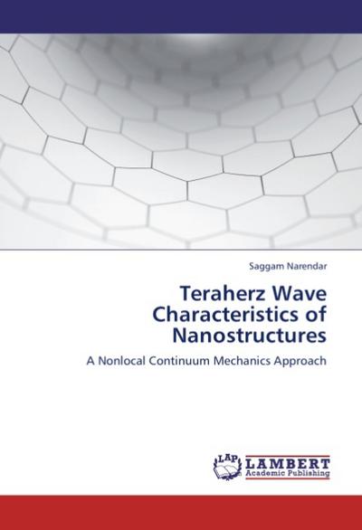 Teraherz Wave Characteristics of Nanostructures