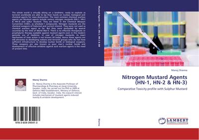 Nitrogen Mustard Agents (HN-1, HN-2 & HN-3)